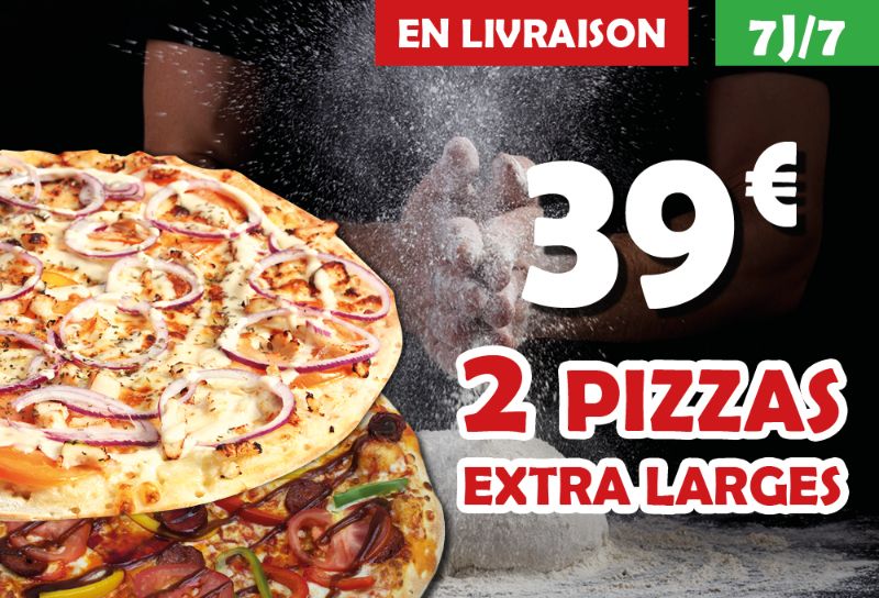 2 pizzas Extra Larges en livraison &#61; 39€